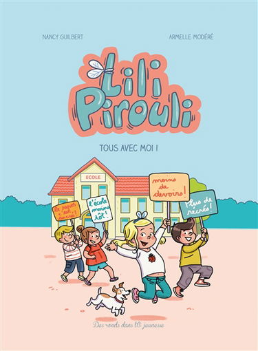 Lili Pirouli. Vol. 1. Tous avec moi !