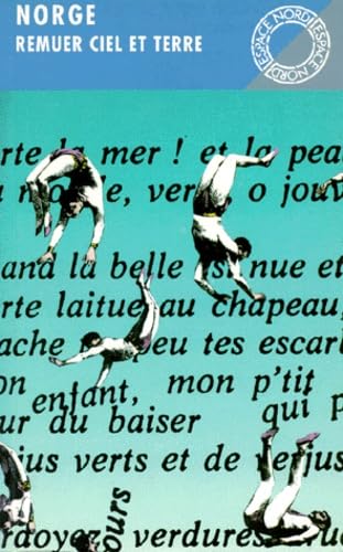 Remuer ciel et terre : La langue verte et autres textes