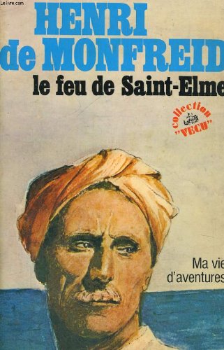 Couverture de LE FEU DE SAINT ELME.