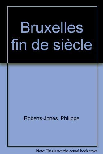 Bruxelles fin de siècle