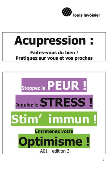 Acupression : Digitopuncture : Tonifiez vos défenses