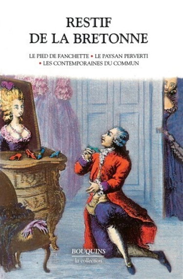 Restif de La Bretonne. Vol. 1