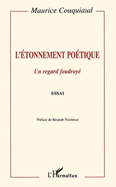 L'étonnement poétique : un regard foudroyé