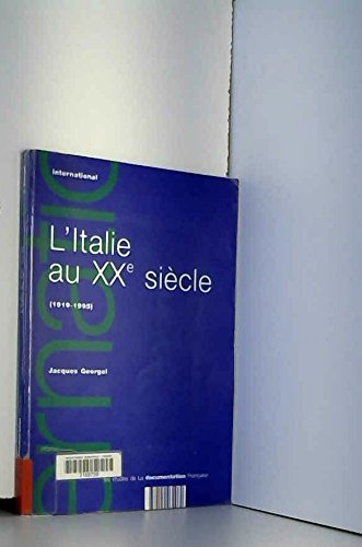 L'Italie au XXe siècle: 1919-1995