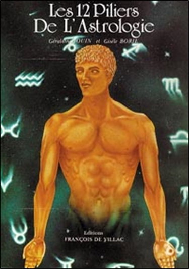 Couverture de Les 12 piliers de l'astrologie
