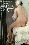 Couverture de The Nude: A Study of Ideal Art