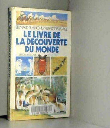 Le Livre de la découverte du monde