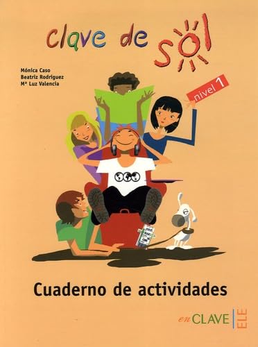 Clave de sol Nivel 1: Cuaderno de actividades