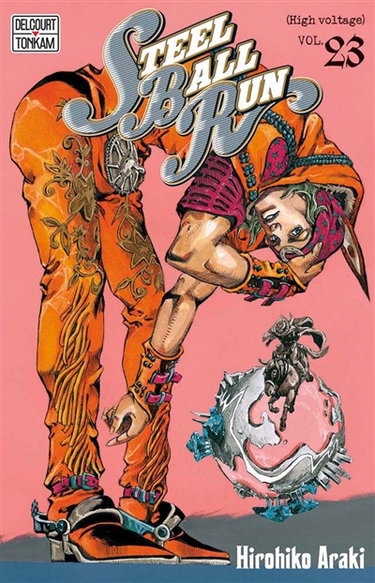 Steel ball run : Jojo's bizarre adventure. Vol. 23. High voltage