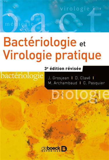 Bactériologie et virologie pratique