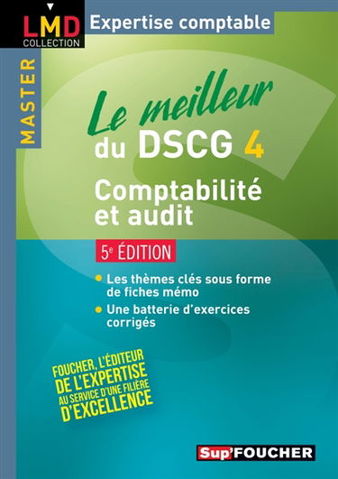 Le meilleur du DSCG 4 : comptabilité et audit : master