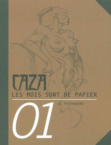 Les mois sont de papier. Vol. 1