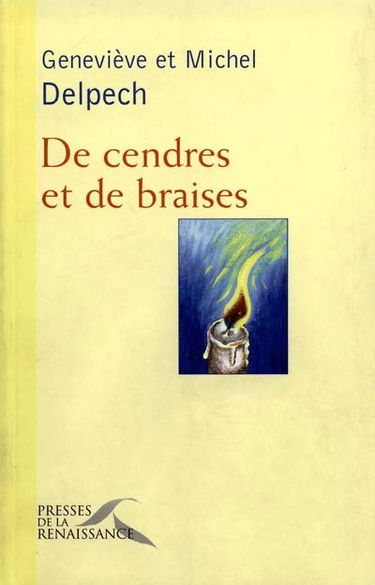 De cendres et de braises