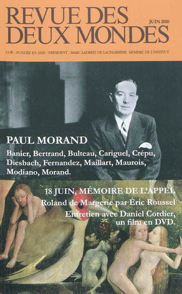 Revue des deux mondes, n° 6 (2010). Paul Morand