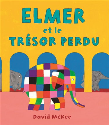 Couverture de Elmer et le trésor perdu