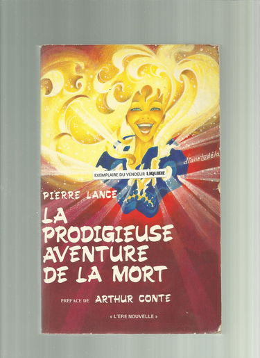 Prodigieuse aventure. La mort