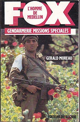 Fox, l'homme de Medellin