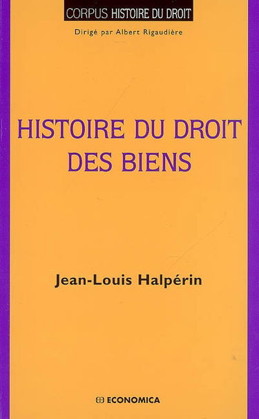 Histoire du droit des biens