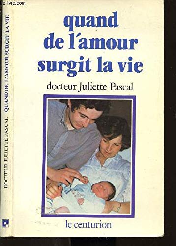 Quand de l'amour surgit la vie : la maitrise de la fécondité