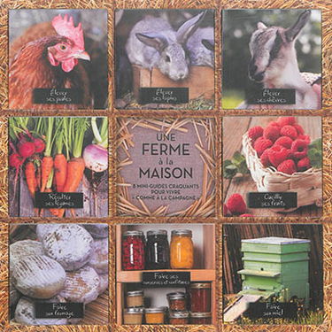 Une ferme à la maison : 8 mini-guides craquants pour vivre comme à la campagne