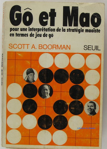 Couverture de Gô et Mao pour une interprétation de la stratégie maoïste en termes de jeu de gô