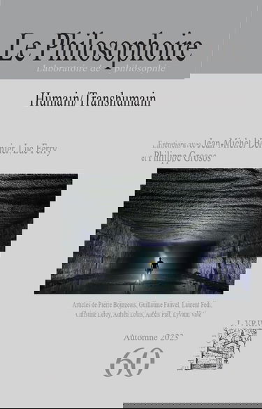 Le Philosophoire N°60 : Humain/Transhumain - Automne 2023