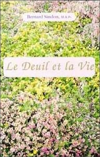 Le deuil et la vie
