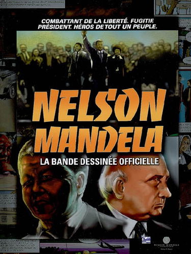 Nelson Mandela : la bande dessinée officielle