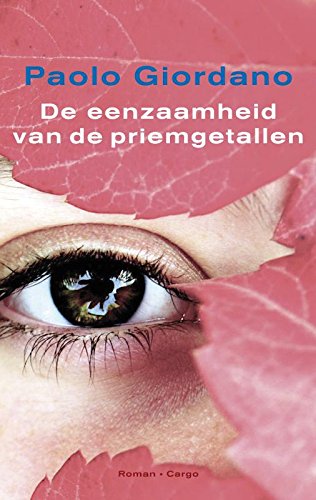 Couverture de De eenzaamheid van de priemgetallen par Paolo Giordano