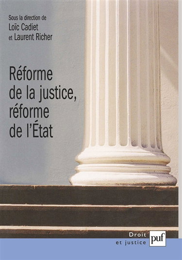 Réforme de la justice, réforme de l'Etat