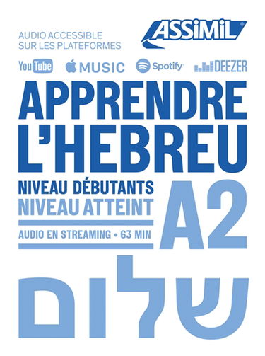 Apprendre l'hébreu : niveau débutants : niveau atteint A2