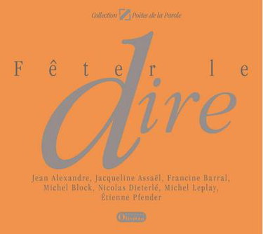 Couverture de Fêter le dire : poèmes par Sept Poètes