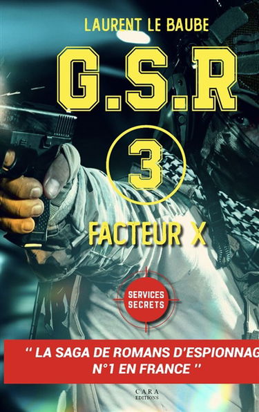 GSR. Vol. 3. Facteur X