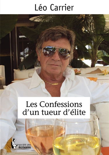 Les Confessions d'un tueur d'élite : Tome 1