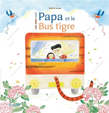 Papa et le bus tigre
