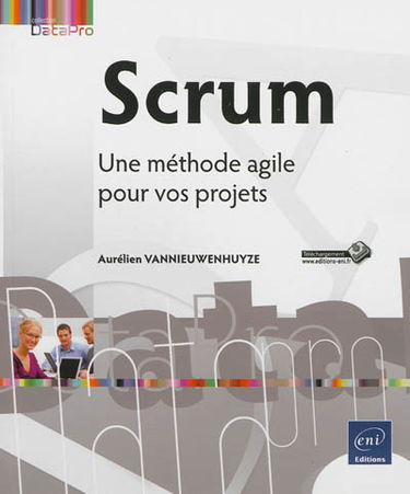 Scrum : une méthode agile pour vos projets