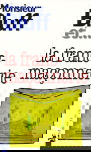 Monsieur Bluff et la franc-maçonnerie