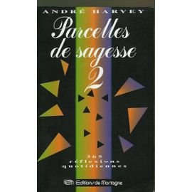Parcelles de sagesse Tome 2: Parcelles de sagesse