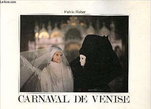 CARNAVAL DE VENISE.