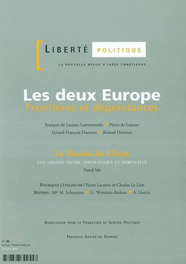Liberté politique, n° 26. Les deux Europe : frontières et dépendances