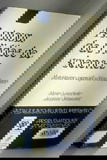 Autour de l'idée de science : itinéraires cognitifs d'étudiants