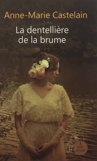 La dentellière de la brume