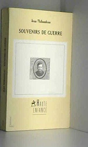 Souvenirs de guerre. Dialogues de l'aube
