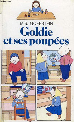 Goldie et ses poupées