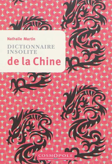Dictionnaire insolite de la Chine