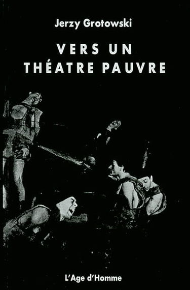 Vers un théâtre pauvre