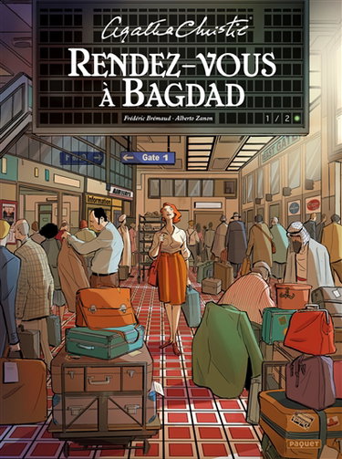 Couverture de Rendez-vous à Bagdad. Vol. 1