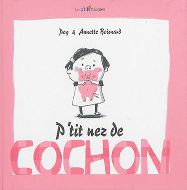 P'tit nez de cochon