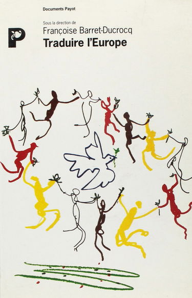 Traduire l'Europe : la coopération linguistique dans l'Europe des douze