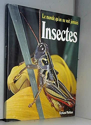 Couverture de Insectes (Le Monde qu'on ne voit jamais)